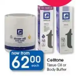 Clicks Celltone Tissue Oil or Body Butter offer