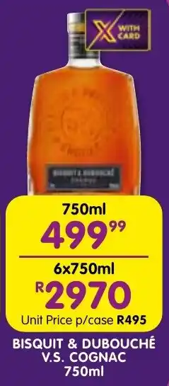 Shoprite Liquor Bisquit & dubouché v.s. cognac offer