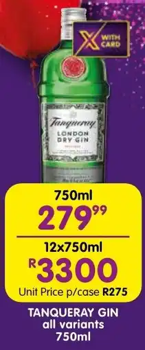 Shoprite Liquor Tanqueray gin all variants offer