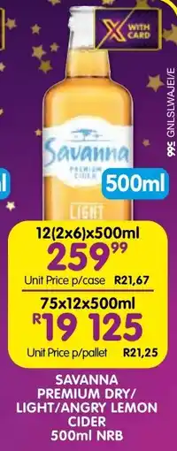 Shoprite Liquor Savanna premium dry/ light/angry lemon cider nrb offer