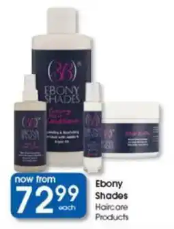 Clicks Ebony Shades Haircare Products offer