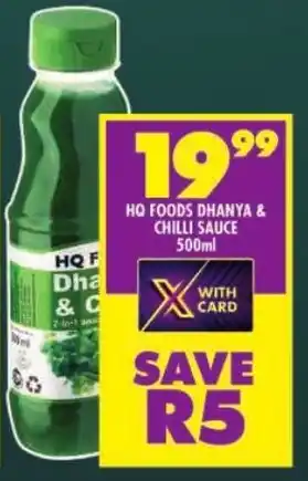 Shoprite Hq foods dhanya & chilli sauce offer