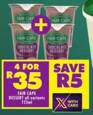 Shoprite Fair cape dessert all variants offer