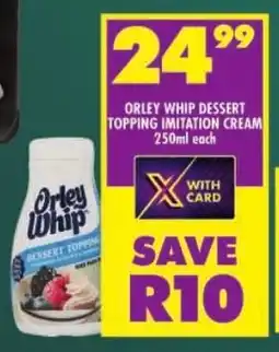 Shoprite Orley whip dessert topping imitation cream offer