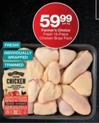 Checkers Farmer's Choice Fresh Chicken Braai Pack offer