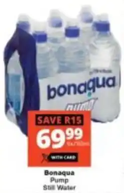 Checkers Bonaqua Pump Still Water offer