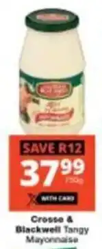 Checkers Crosse & Blackwell Tangy Mayonnaise offer