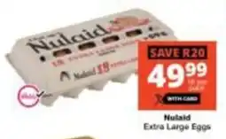 Checkers Nulaid Extra Large Eggs offer