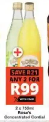 Checkers Rose's Concentrated Cordial offer