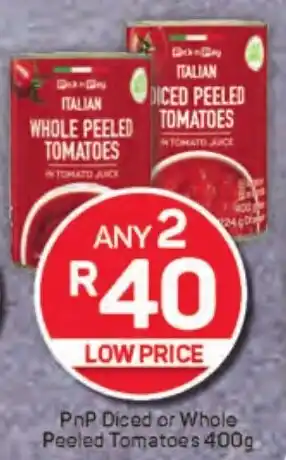 Pick n Pay Hypermarket PnP Diced or Whole Peeled Tomatoes offer