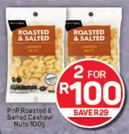 Pick n Pay Hypermarket PnP Roasted & Salted Cashew Nuts offer