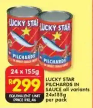 Shoprite Lucky star pilchards in sauce all variants offer