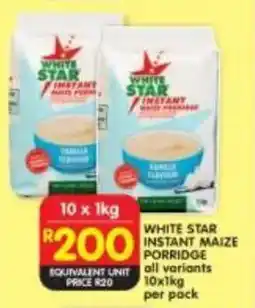 Shoprite White star instant maize porridge all variants offer