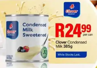 Take 'n Pay Clover Condensed Milk offer