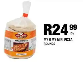 Take 'n Pay My o my mini pizza rounds offer