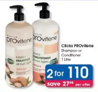 Clicks Clicks PROvitene Shampoo or Conditioner offer