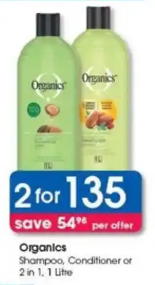 Clicks Organics Shampoo, Conditioner or 2 in 1 offer