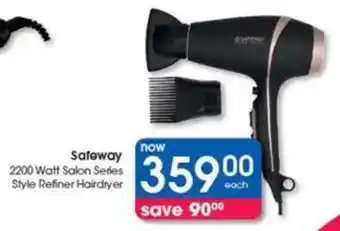 Clicks Safeway 2200 Watt Salon Series Style Refiner Hairdryer offer