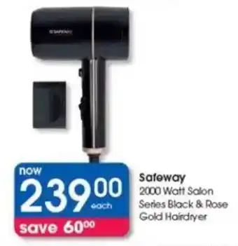 Clicks Safeway 2000 Watt Salon Series Black & Rose Gold Hairdryer offer