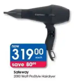 Clicks Safeway 2000 Watt ProStyle Hairdryer offer