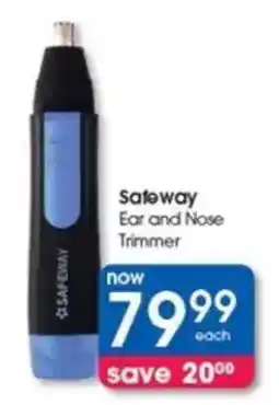 Clicks Safeway Ear and Nose Trimmer offer