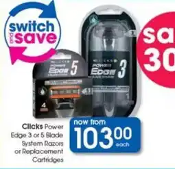 Clicks Clicks Power Edge 3 or 5 Blade System Razors or Replacement Cartridges offer