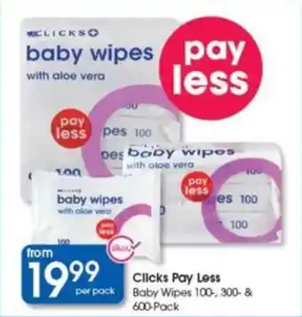 Clicks Clicks Pay Less Baby Wipes offer