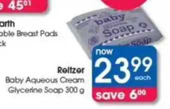 Clicks Reitzer Baby Aqueous Cream Glycerine Soap offer