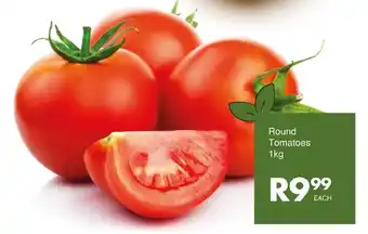 Save Round Tomatoes offer