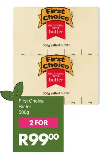 Save First Choice Butter offer