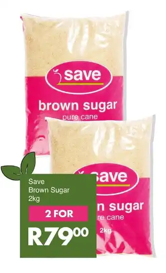 Save Save Brown Sugar offer