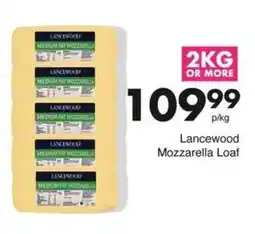 Save Hyper Lancewood Mozzarella Loaf offer