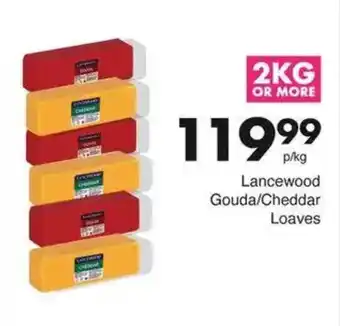 Save Hyper Lancewood Gouda/Cheddar Loaves offer