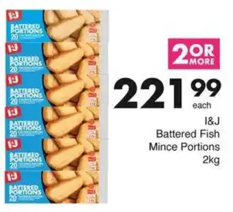 Save Hyper I&J Battered Fish Mince Portions offer