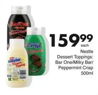 Save Hyper Nestle Dessert Toppings Bar One/Milky Bar/ Peppermint Crisp offer