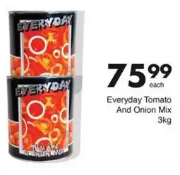 Save Hyper Everyday Tomato And Onion Mix offer