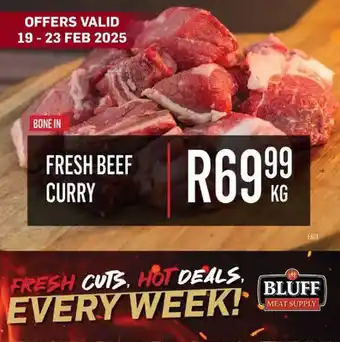 Bluff Meat Supply Fresh Beef Curry offer