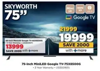 HiFi Corp SKYWORTH 75-inch MiniLED Google TV-75X8500G offer