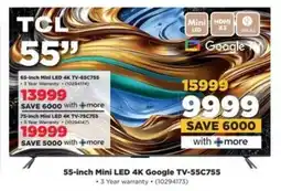 HiFi Corp TCL 55-inch Mini LED 4K Google TV-55C755 offer