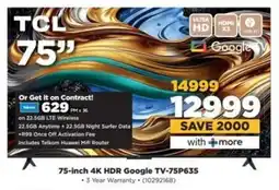 HiFi Corp TCL 75-inch 4K HDR Google TV-75P635 offer