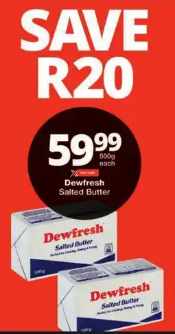 Checkers Dewfresh Salted Butter offer