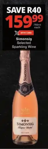 Checkers Simonsig Selected Sparkling Wine offer