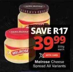 Checkers Melrose Cheese Spread All Variants offer