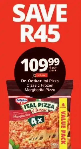 Checkers Dr. Oetker Ital Pizza Classic Frozen Margherita Pizza offer