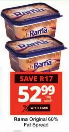 Checkers Rama Original 60% Fat Spread offer