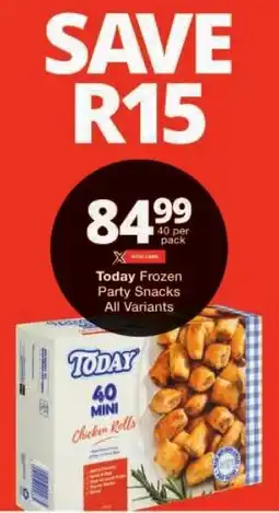 Checkers Today Frozen Party Snacks All Variants offer