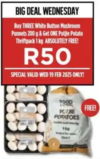 Food Lover's Market White Button Mushroom Punnets & Get ONE Potjie Potato Thriftpack FREE offer