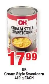 OK Foods OK Cream Style Sweetcorn offer