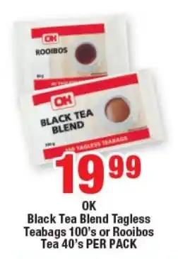 OK Foods OK Black Tea Blend Tagless Teabags or Rooibos Tea offer