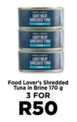 Food Lover's Market Food Lover's Shredded Tuna in Brine offer